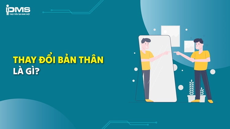 Tích Cực Để Đổi Mới Bản Thân